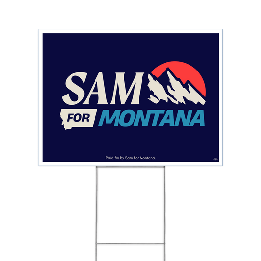 Sam for Montana Yard Sign